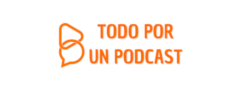 Todo Por un podcast